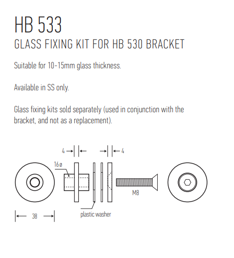 HB533 Glass Fixing Kit for HB530 - Stainless Steel